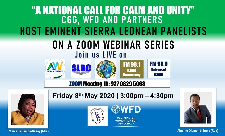 Poster on a Campaign for Good Governance on a National call to calm and unity in Sierra Leone