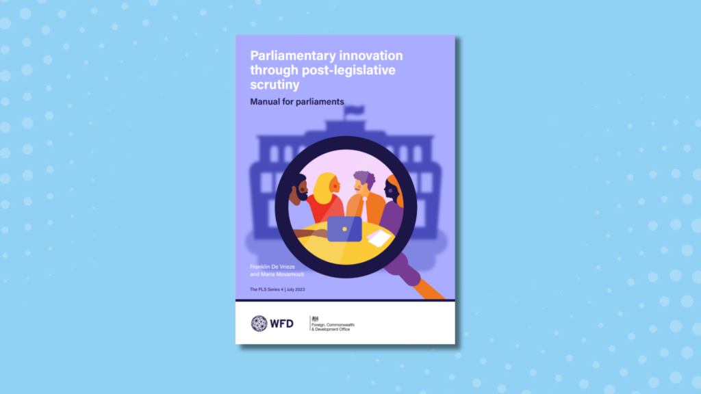 Picture of the parliamentary innovation through post-legislative scrutiny manual